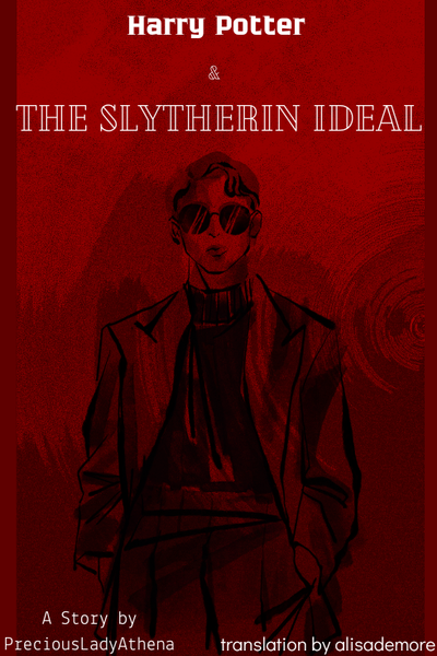 Гарри Поттер и Идеал Слизерина || Harry Potter and the Slytherin Ideal