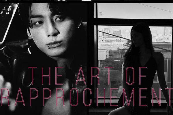 the art of rapprochement