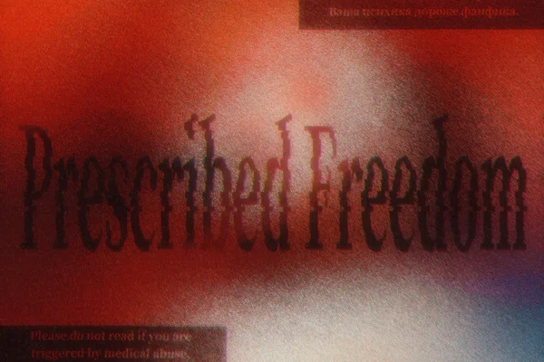 Prescribed Freedom